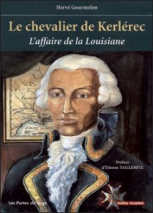 Couverture du livre Le Chevalier de Kerlérec. L’affaire de la Louisiane