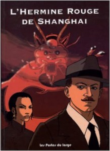 Couverture du livre L’Hermine rouge de Shanghai