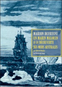 Couverture du livre Marc Joseph Marion Dufresne. Un marin malouin à la découverte des mers australes